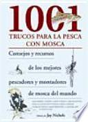 Libro 1001 trucos para la pesca con mosca