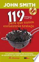 Libro 119 tips para que nunca encuentres trabajo