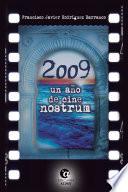 Libro 2009, un año de CINE NOSTRUM