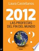 Libro 2012, Las profecías del fin del mundo