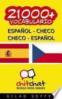 Libro 21000+ Español - Checo Checo - Español Vocabulario