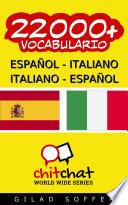 Libro 22000+ Español - Italiano Italiano - Español Vocabulario