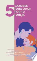 Libro 5 Razones Para Orar Por Tu Pareja
