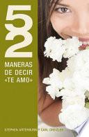 Libro 52 maneras de decir "te amo"
