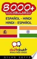 Libro 8000+ Español - Hindi Hindi - Español Vocabulario