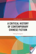 Libro A Critical History of Contemporary Chinese Fiction