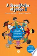 Libro A Desenjaular el Juego 2