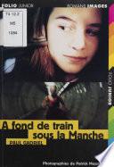 Libro À fond de train sous la Manche