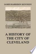 Libro A History of the City of Cleveland