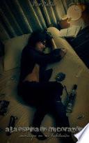 Libro A la espina en mi corazón...