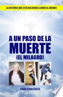 Libro A un paso de la muerte