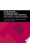 Libro Acción docente en educación física y actividades físico-deportivas
