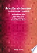 Libro Adicción al cibersexo: teoría, evaluación y tratamiento