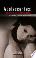Libro Adolescentes: trastornos de alimentación