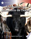 Libro Agricultura y ganadería en Texas (Agriculture and Cattle in Texas)