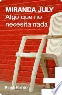 Libro Algo que no necesita nada