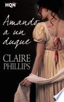 Libro Amando a un duque