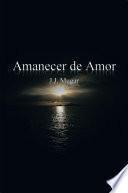 Libro Amanecer De Amor