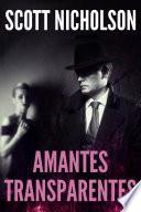 Libro Amantes Transparentes