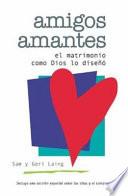 Libro Amigos Amantes (Friends and Lovers)