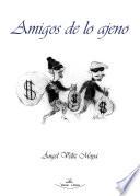 Libro Amigos de lo ajeno