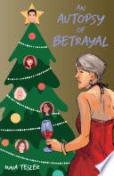 Libro An Autopsy of Betrayal