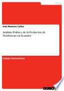 Libro Análisis Político de la Evolución de Tendencias en Ecuador