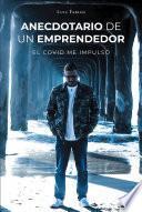 Libro Anecdotario De Un Emprendedor