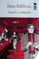 Libro Ángeles y solitarios