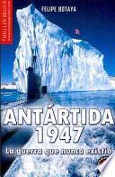 Libro Antártida, 1947
