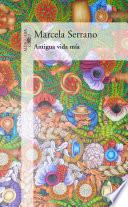 Libro Antigua vida mía