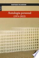 Libro Antología personal (1974-2022)