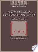 Libro Antropología del campo artístico