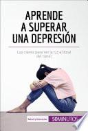 Libro Aprende a superar una depresión