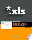 Aprender Excel 2016 con 100 ejercicios prácticos