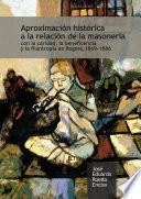 Libro Aproximación histórica a la relación de la masonería con la caridad, la beneficencia y la filantropía en Bogotá, 1869-1886