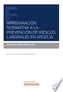 Libro Aproximación normativa a la Prevención de Riesgos Laborales en Argelia