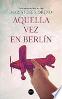 Libro Aquella vez en Berlín