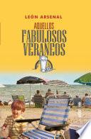 Libro Aquellos fabulosos veraneos