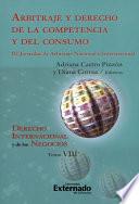 Libro Arbitraje y derecho de la competencia y del consumo