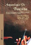 Libro Arqueología de precisión