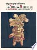 Libro Arqueología e historia del Valle de México: Culhuacán