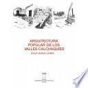 Libro Arquitectura popular de los valles Calchaquíes