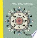 Libro ¡Arre, arre, carrusel!