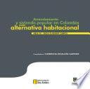 Libro Arrendamiento y vivienda popular en Colombia como alternativa habitacional