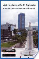 Libro Así Hablamos En El Salvador