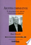 Libro Asuntos comparativos: El renacimiento del derecho constitucional comparado