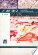 Libro ATLETISMO. Iniciación y perfeccionamiento