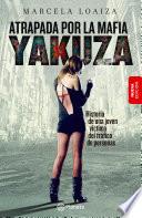 Libro Atrapada por la mafia Yakuza - Nueva presentacion