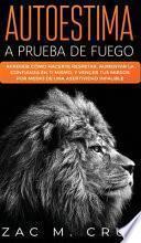 Libro Autoestima a prueba de fuego